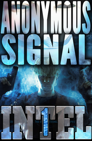 The Anonymous Signal by Erec Stebbins