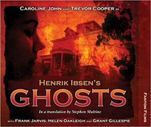 Henrik Ibsen's Ghosts by Henrik Ibsen
