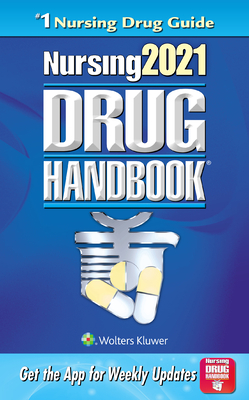 Nursing2021 Drug Handbook by Lippincott Williams &. Wilkins