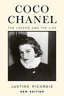 Coco Chanel, New Edition: The Legend and the Life by Justine Picardie