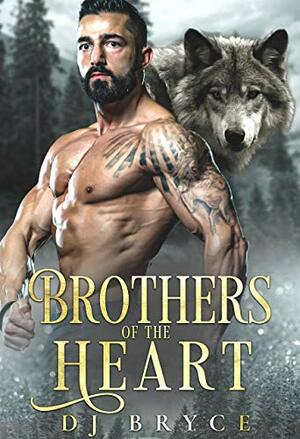 Brothers of the Heart Box Set by D.J. Bryce