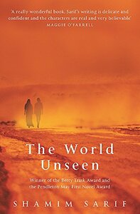 The World Unseen by Shamim Sarif