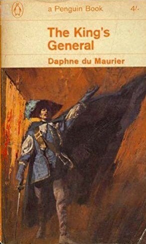 The King's General by Daphne du Maurier