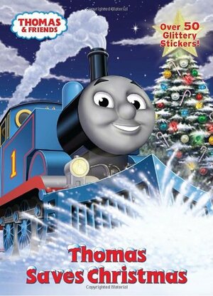 Thomas Saves Christmas by Wilbert Awdry, Jim Durk