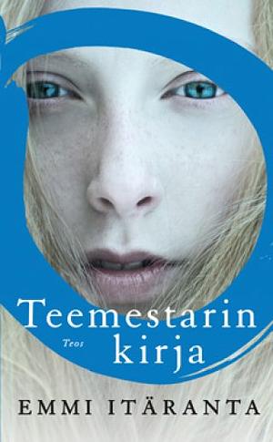 Teemestarin kirja by Emmi Itäranta