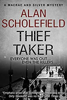 Thief Taker by Alan Scholefield