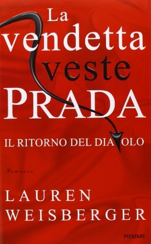 La vendetta veste Prada by Lauren Weisberger