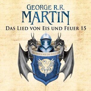 Das Lied von Eis und Feuer 15 by Reinhard Kuhnert, George R.R. Martin