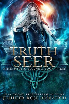 Truth Seer by Jennifer Rose McMahon
