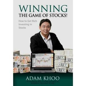 Winning the Game of Stocks! by Adam Khoo