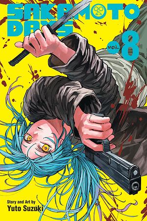 Sakamoto Days, Vol. 8: Exam, Stage Three by Yuto Suzuki, Yuto Suzuki