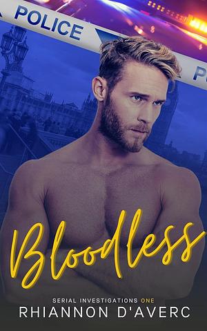 Bloodless by Rhiannon D'Averc