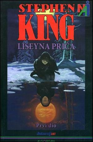 Liseyna priča, 1.dio by Stephen King