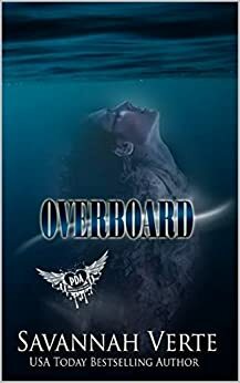 Overboard by Savannah Verte