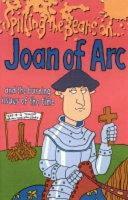 Joan of Arc and the Burning Issues of the Time by Victoria Parker