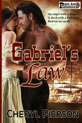 Gabriel's Law by Cheryl Pierson