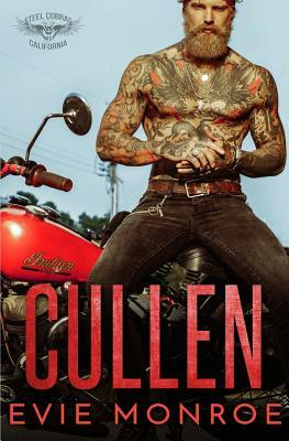 Cullen: Steel Cobras MC by Evie Monroe