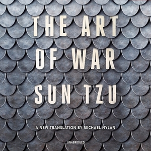 The Art of War: A New Translation by Michael Nylan by Sun Tzu