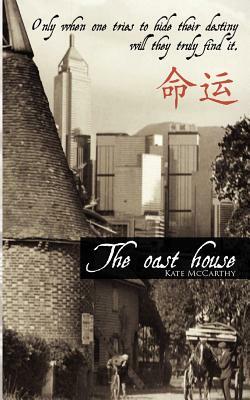 The Oast House by Kate McCarthy