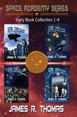Joe Devlin, the Space Academy Series Story Collection: Books 1-4 by James Thomas