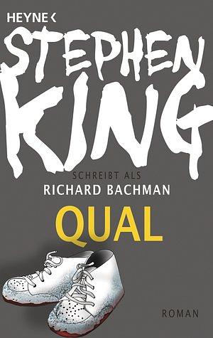 Qual by Stephen King, Richard Bachman