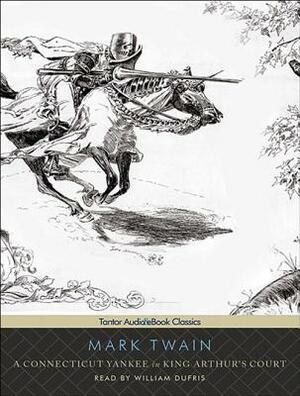 A Connecticut Yankee in King Arthur's Court by Mark Twain