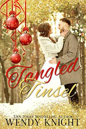 Tangled Tinsel by Wendy Knight