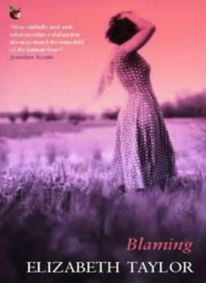 Blaming by Elizabeth Taylor
