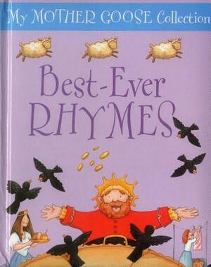 My Mother Goose Collection: Best-Ever Rhymes by Jan Lewis