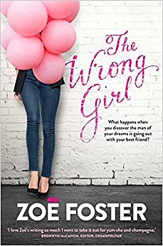 The Wrong Girl by Zoë Foster Blake