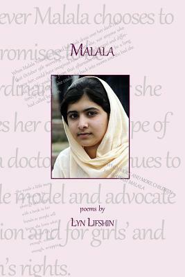 Malala by Lyn Lifshin