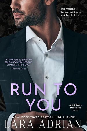 Run to You by Lara Adrian