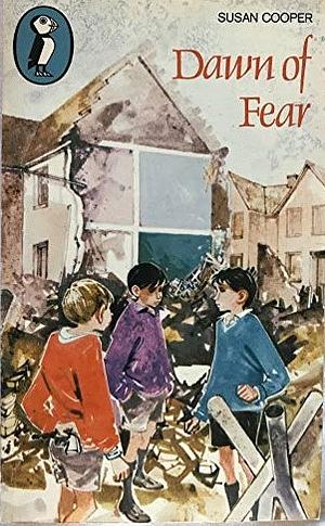 Dawn of Fear by Susan Cooper