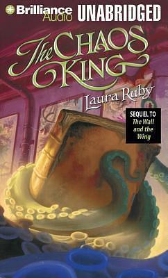 Chaos King, The by Laura Ruby, Laura Ruby