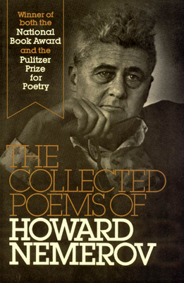 Collected Poems of Howard Nemerov by Howard Nemerov