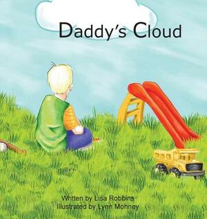 Daddy's Cloud by Lisa Robbins