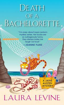 Death of a Bachelorette by Laura Levine
