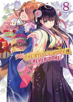 The Ryuo's Work is Never Done!, Vol. 8 by Shirow Shiratori