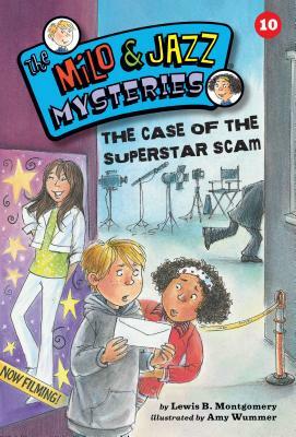 The Case of the Superstar Scam (Book 10) by Lewis B. Montgomery