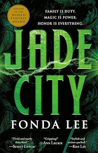 Jade City by Fonda Lee