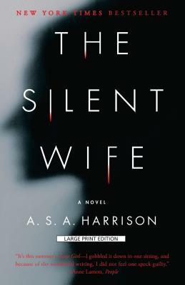 The Silent Wife by A.S.A. Harrison