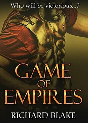 Game of Empires by Richard Blake