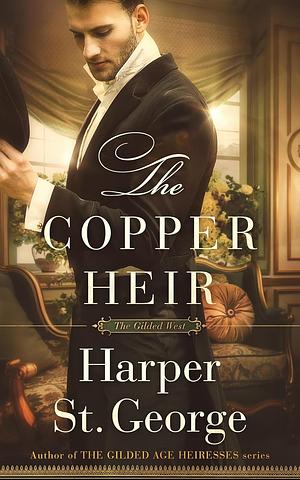 The Copper Heir by Harper St. George