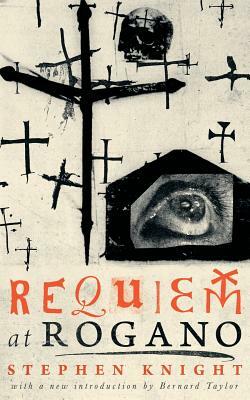 Requiem at Rogano by Stephen Knight