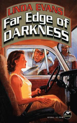 Far Edge of Darkness by Linda Evans