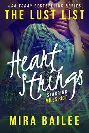 Heart Strings: The Devon Stone Prequel by Nova Raines, Mira Bailee