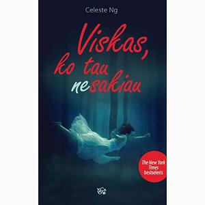 Viskas, ko tau nesakiau by Celeste Ng