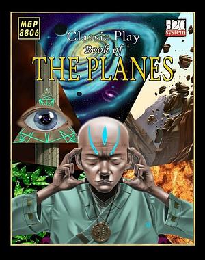 Classic Play: Book of the Planes by Gareth Hanrahan, Gareth Ryder-Hanrahan