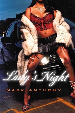 Lady's Night by Mark Anthony