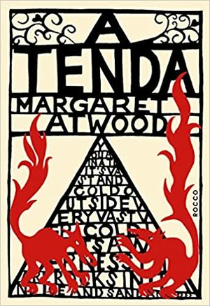 A tenda by Margaret Atwood